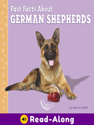 cover image of Fast Facts About German Shepherds